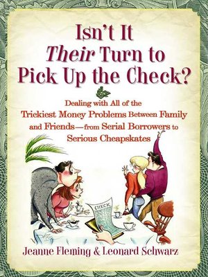 cover image of Isn't It Their Turn to Pick Up the Check?